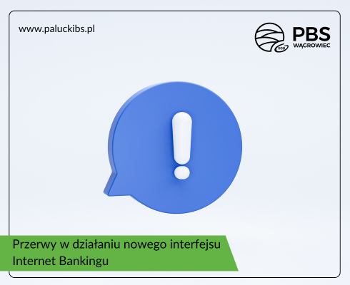 Przerwy w dostępie do usługi Internet Banking (nowy interfejs)  –  26 lutego 2026 r.