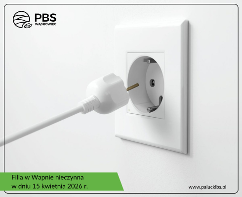 Filia w Wapnie nieczynna w dniu 15.04.2026 r. – brak prądu