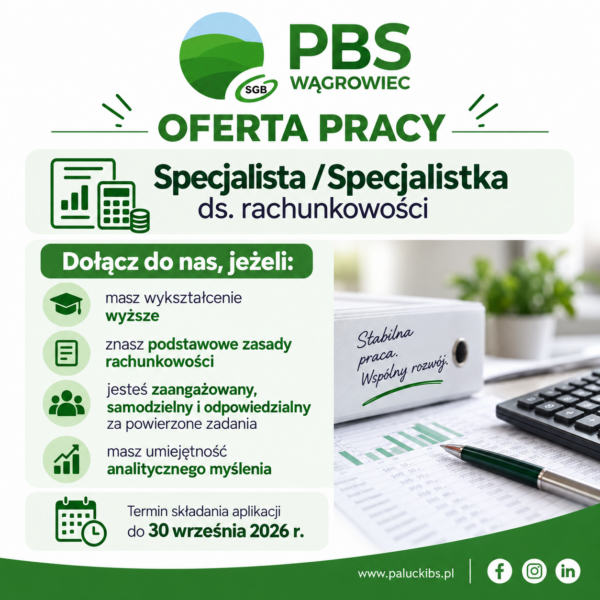Oferta pracy – Specjalista/Specjalistka do spraw rachunkowości