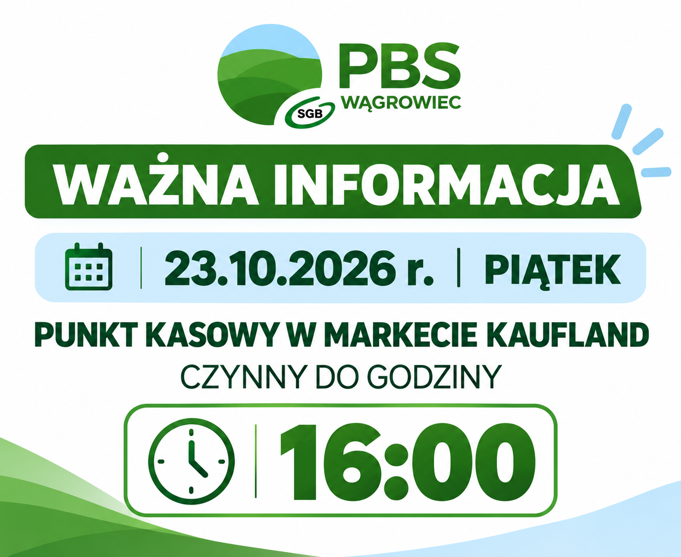 Punkt Kasowy KAUFLAND czynny do godziny 16.00 w dniu 23.10.2026 r